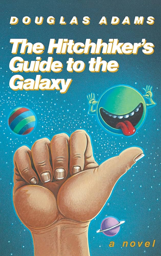 Book cover of Hitchhiker's Guide to the Galaxy shows a hand in a thumbs up motion in front of a few silly looking planets.